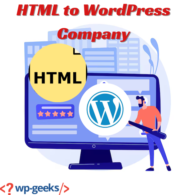 Choosing The Right Html To Wordpress Company For Your Website Conversion